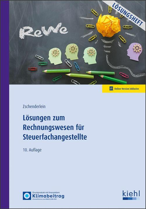 Kiehl Lösungen zum Rechnungswesen für Steuerfachangestellte (Deutsch, Oliver Zschenderlein, 2025)