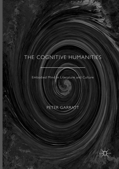 Produktbild The Cognitive Humanities (Englisch, Peter Garratt, 2018)