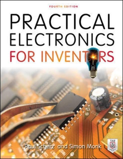 Actual product image Practical Electronics for Inventors (English, Simon Monk, Paul Scherz, 2016)