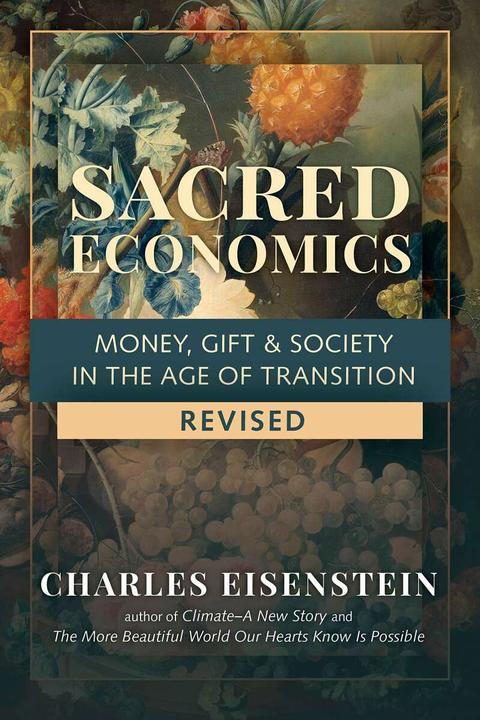 Immagine prodotto Economia Sacra, rivista (Charles Eisenstein, Inglese)