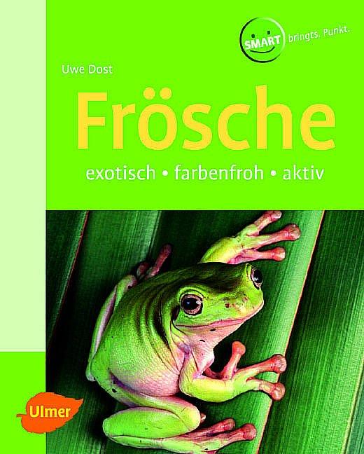 Image du produit Frösche (Allemand, Uwe Dost, 2005)