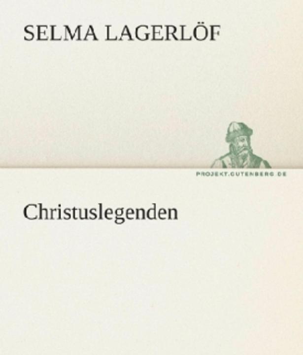 Produktbild Christuslegenden (Selma Lagerlöf, 2012)
