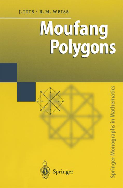 Actual product image Moufang Polygons (Dutch, Richard M. Weiss, Jacques Tits, 2010)
