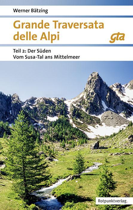Actual product image Grande Traversata delle Alpi Süden (German, Werner Bätzing, 2024)
