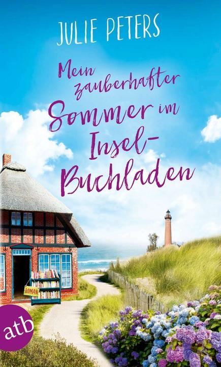 Produktbild Mein zauberhafter Sommer im Inselbuchladen (Deutsch, Julie Peters, 2019)