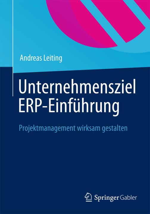 Immagine prodotto Unternehmensziel ERP-Einführung (Tedesco, Andreas Leiting, 2012)