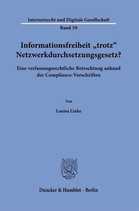 Actual product image Informationsfreiheit ›trotz‹ Netzwerkdurchsetzungsgesetz? (German, Louisa Linke, 2021)