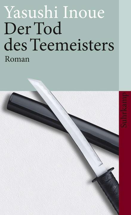 Actual product image Der Tod des Teemeisters (German, Yasushi Inoue, Ursula Gräfe, 2008)