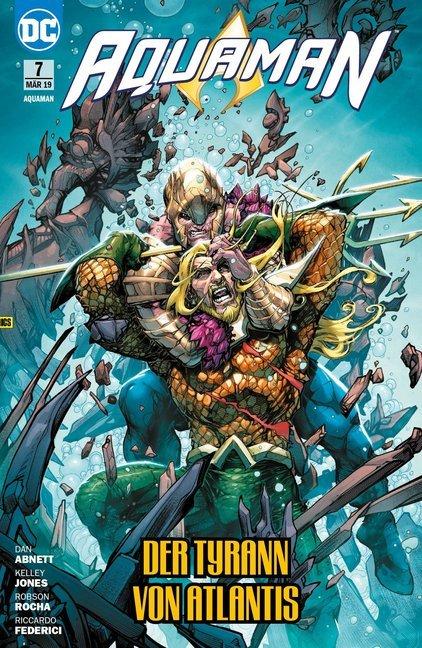 Image du produit Panini Aquaman 7 - Der Tyrann von Atlantis (Allemand, Dan Abnett, 2019)