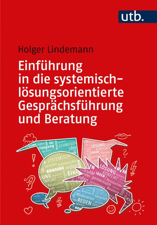 Actual product image Einführung in die systemisch-lösungsorientierte Gesprächsführung und Beratung (German, Holger Lindemann, 2023)
