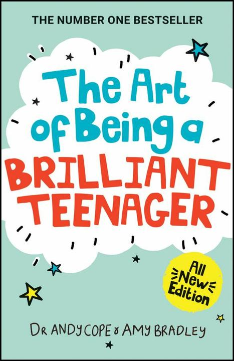 Image du produit The Art Of Being A Brilliant Teenager (Anglais, Andy Cope, Amy Bradley, 2023)