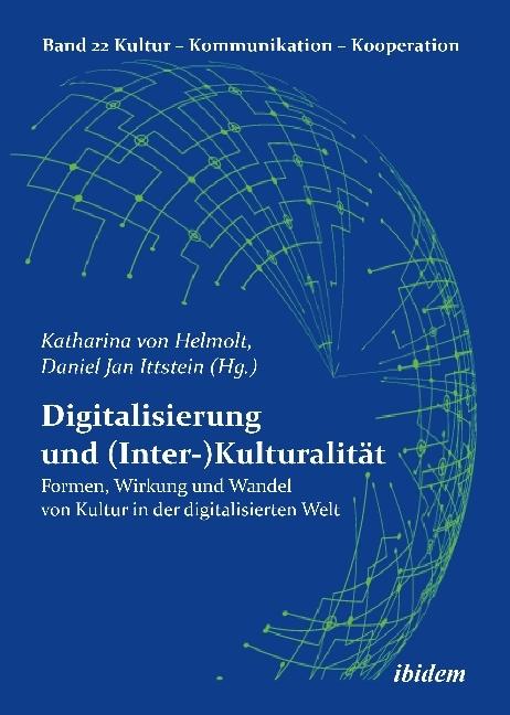 Produktbild Digitalisierung und (Inter-)Kulturalität (Deutsch, Gabriele Berkenbusch, Katharina von Helmolt, Daniel Ittstein, 2018)