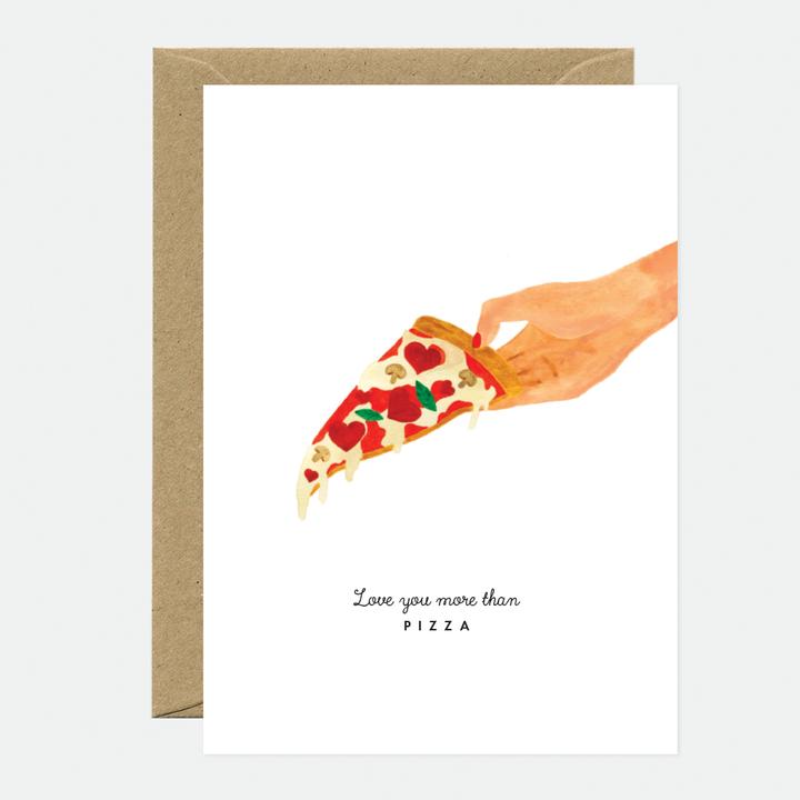 Actual product image All the ways to say Grusskarte - "Love you more than pizza"