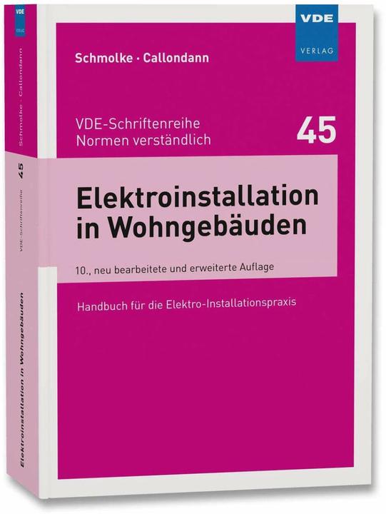 Produktbild Elektroinstallation in Wohngebäuden (Deutsch, Karsten Callondann, Herbert Schmolke, 2021)