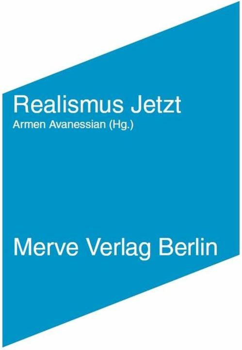 Actual product image Realismus Jetzt (German, Poor Avanessian, Alberto Toscano, Ronald Voullie, Graham Harman, Ray Brassier, 2013)
