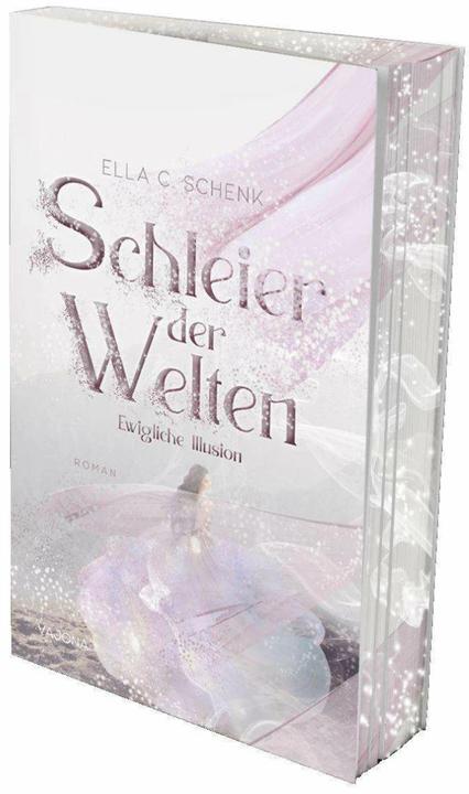 Image du produit Schleier der Welten - Ewigliche Illusion (Band 1) (Allemand, Ella C. Schenk, 2023)