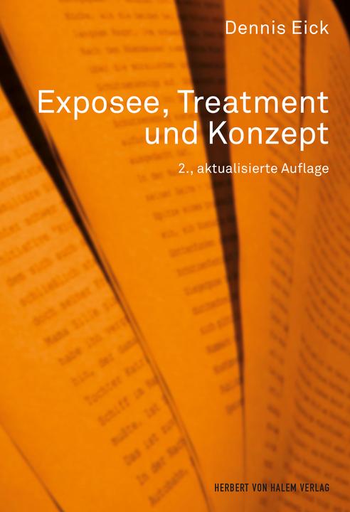 Actual product image Exposee, Treatment und Konzept (German, Dennis Eick, 2013)