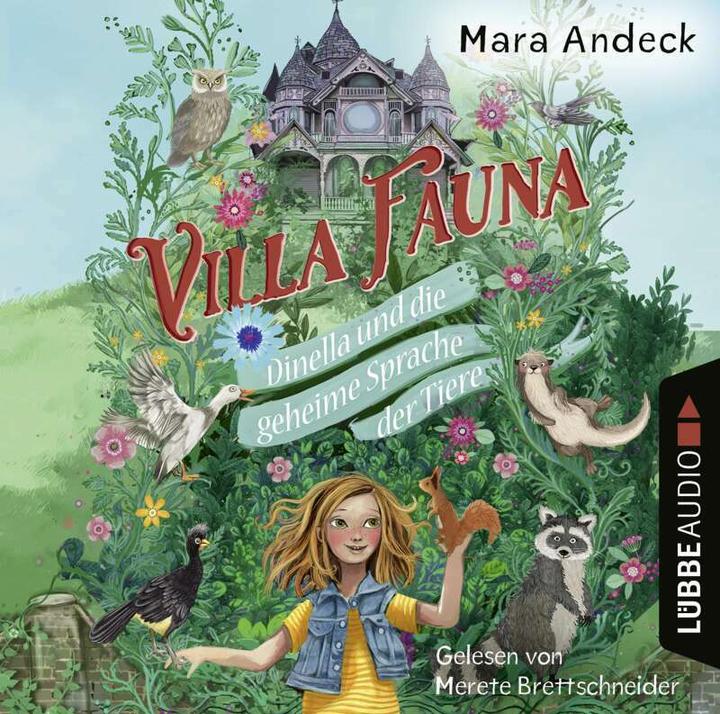 Actual product image Villa Fauna - Dinella and the secret language of animals (Mara Andeck, Merete Brettschneider, German)