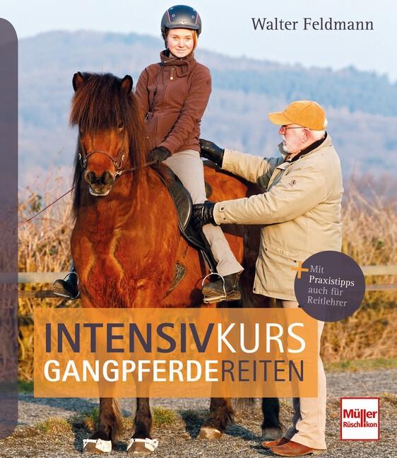 Produktbild Intensivkurs Gangpferdereiten (Deutsch, Walter Feldmann, 2017)