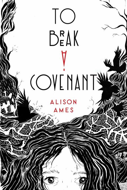 Actual product image To Break a Covenant (English, Alison Ames, 2023)