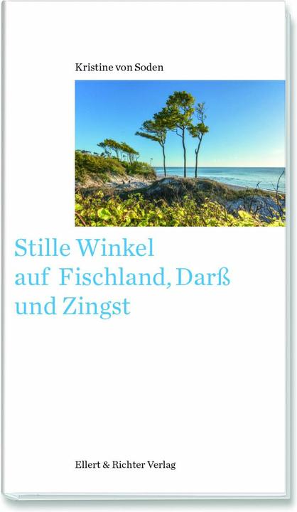 Actual product image Stille Winkel auf Fischland, Darss und Zingst (German, Kristine von Soden, 2022)