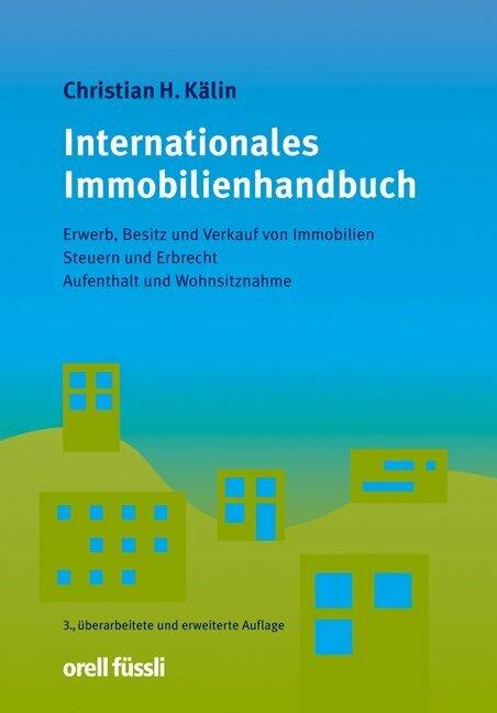 Immagine prodotto Internationales Immobilienhandbuch (Tedesco, Christian H. Kälin, 2009)