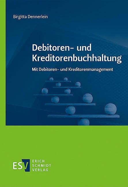 Produktbild Debitoren- und Kreditorenbuchhaltung (Deutsch, Birgitta Dennerlein, 2022)