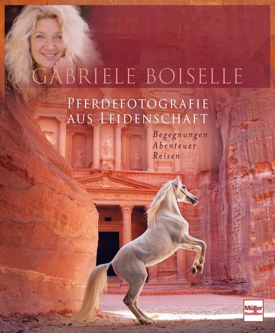 Image du produit Pferdefotografie aus Leidenschaft (Allemand, Gabriele Boiselle, 2024)
