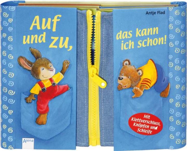 Auf und zu, das kann ich schon! (Duits, Antje Flad, 2013)
