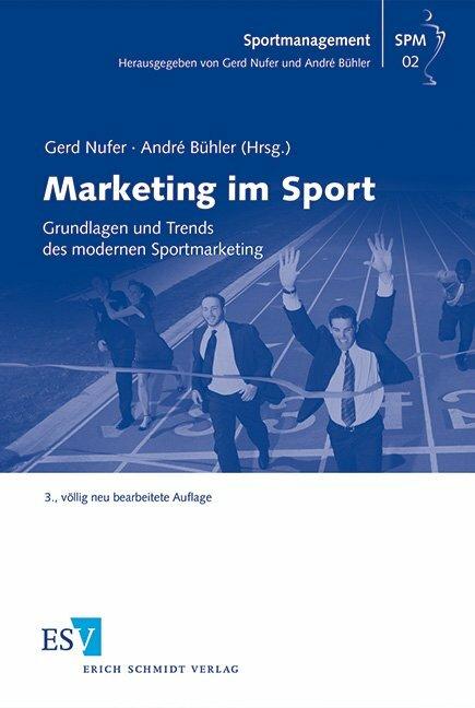 Produktbild Marketing im Sport (Deutsch, André Bühler, Gerd Nufer, Peter Rohlmann, 2013)