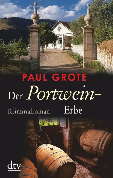 Produktbild Der Portwein-Erbe (Deutsch, Paul Grote, 2022)