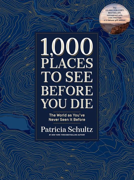 Produktbild 1,000 Places to See Before You Die (Deluxe Edition) (Englisch, Patricia Schultz, 2019)