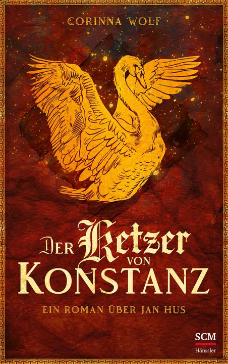 Produktbild Der Ketzer von Konstanz (Deutsch, Corinna Wolf, 2024)