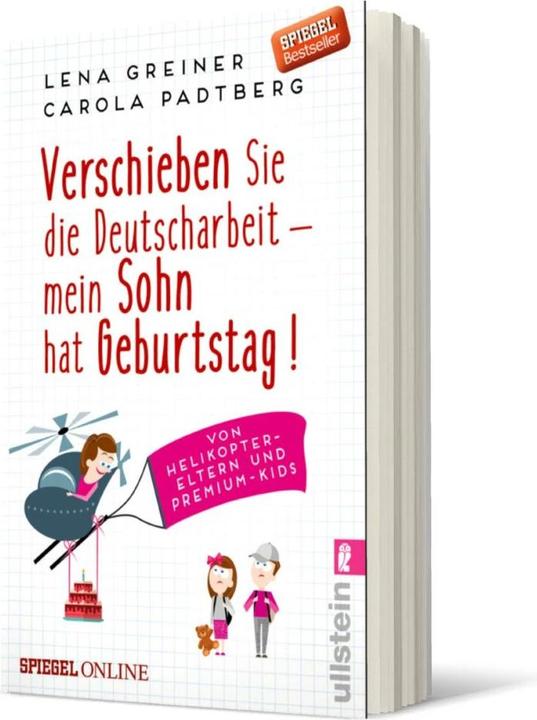 Image du produit Verschieben Sie die Deutscharbeit - mein Sohn hat Geburtstag! (Allemand, Carola Padtberg-Kruse, Lena Greiner, 2017)