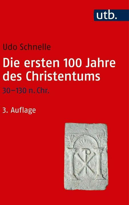 Immagine prodotto Die ersten 100 Jahre des Christentums 30-130 n. Chr. (Tedesco, Udo Schnelle, 2019)