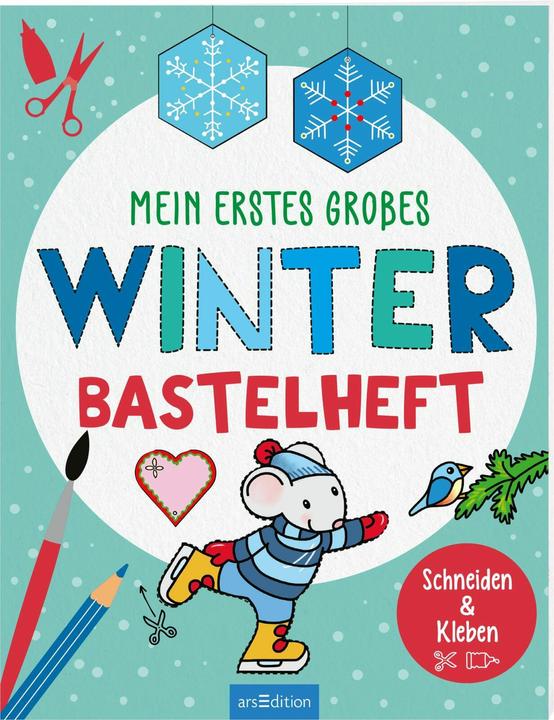 Immagine prodotto Bastelhefte: Mein erstes grosses Winter-Bastelheft (Tedesco, Corina Beurenmeister, 2024)
