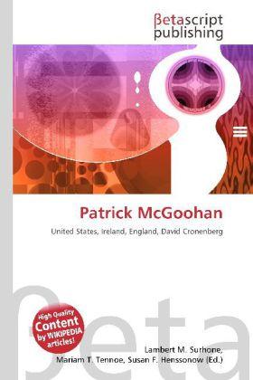 Produktbild Patrick McGoohan (Lambert M. Surhone, Susan F. Marseken, Miriam T. Timpledon, 2010)