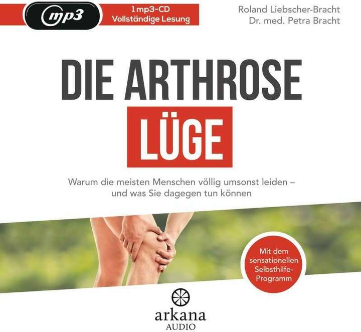 Produktbild Die Arthrose-Lüge (Roland Liebscher-Bracht, Petra Bracht, Deutsch)
