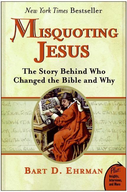 Produktbild Misquoting Jesus (Englisch, Bart D. Ehrman, 2007)