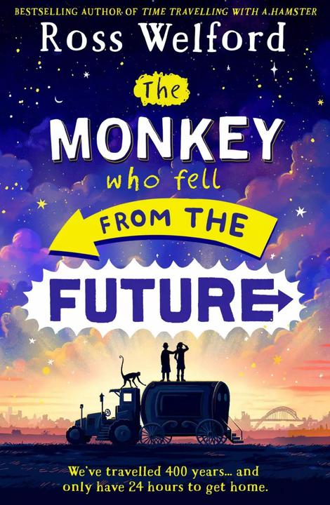 Image du produit The Monkey Who Fell From The Future (Anglais, Ross Welford, 2023)