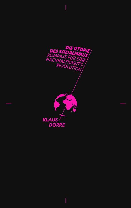 Immagine prodotto Die Utopie des Sozialismus (Tedesco, Klaus Dörre, 2021)