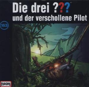 Produktbild 163/und Der Verschollene Pilot (Die drei ???, Deutsch)