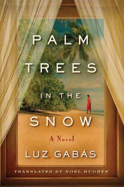 Image du produit Amazon Palm Trees in the Snow (Anglais, Luz Gabás, Noel Hughes, 2017)