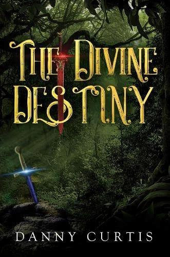 Actual product image The Divine Destiny (English, Danny Curtis, 2023)