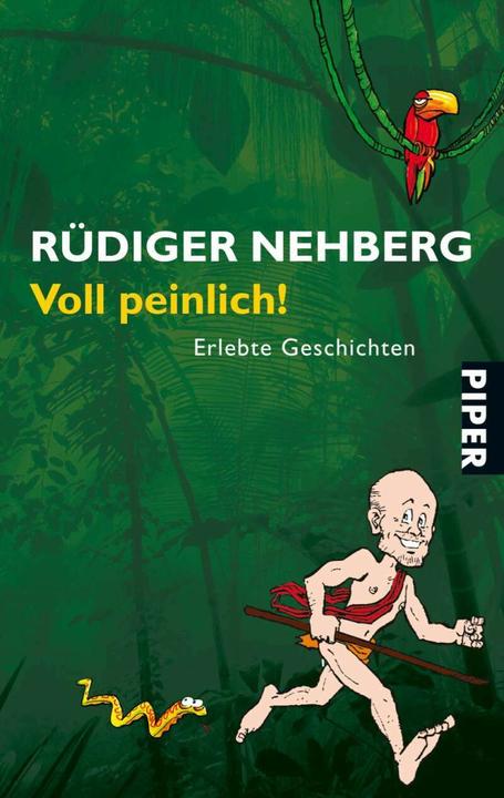 Image du produit Voll peinlich! (Allemand, Rüdiger Nehberg, 2009)