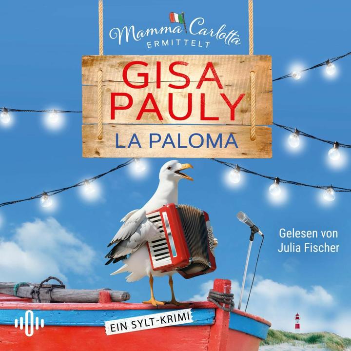 Produktbild La Paloma (Mamma Carlotta 19) (Julia Fischer, Gisa Pauly, Deutsch)