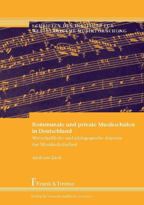 Produktbild Kommunale und private Musikschulen in Deutschland (Andreas Zach, 2006)