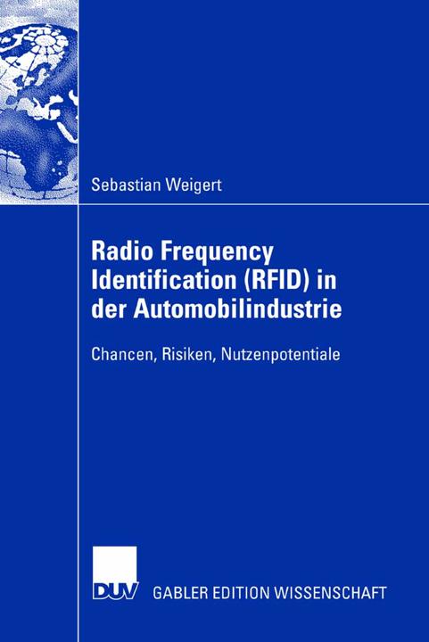 Produktbild Radio Frequency Identification (RFID) in der Automobilindustrie (Niederländisch, Sebastian Weigert, 2007)