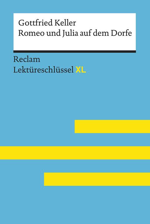Image du produit Romeo und Julia auf dem Dorfe von Gottfried Keller: Lektüreschlüssel mit Inhaltsangabe (Allemand, Klaus-Dieter Metz, 2019)