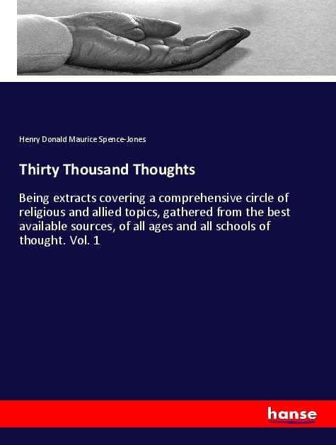 Produktbild Thirty Thousand Thoughts (Deutsch, Henry Donald Maurice Spence-Jones, 2018)